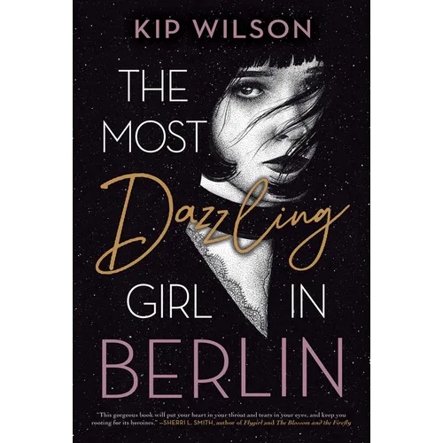 The Most Dazzling Girl in Berlin