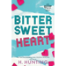 Bitter Sweet Heart (Alternate Cover)
