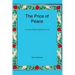 The Price of Peace: A Jewish Political Spiritual Novel