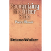Recognizing the Other Side