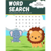 Word Search Puzzle Book For Kids Ages 4-10: boost your child's learning while providing hours of screen-free entertainment