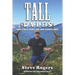 Tall Tales: Short Stories from a Long Game Warden Career