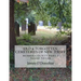 Old and Forgotten Cemeteries of New Jersey: Morris County Part 2 Second Edition