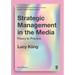 Strategic Management in the Media