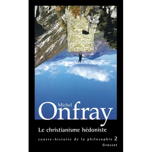 Le christianisme hédoniste