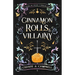 Cinnamon Rolls and Villainy: An Enemies to Lovers Fantasy Romance