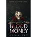 Blood Money: A Dark Cartel Romance