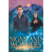 Signs and Wonders