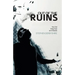 Out of the Ruins: How God brings hope out of disaster