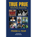 True Prue: Darryl Prue, Unwavering