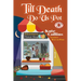 Till Death Do Us Pot: A Flower Shop Mystery Fall Novella