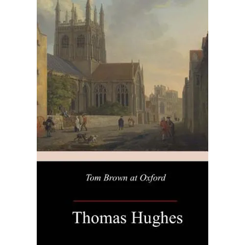 Tom Brown at Oxford