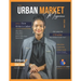 The Urban Market Magazine Issue 2: Education, Business, 2022 Teen Writer's Cohort, plus more