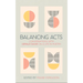 Balancing Acts: Conversations with Gerald Dawe on a Life in Poetry