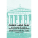 Greek Made Easy - A Simplified Method of Instruction in Modern Greek for Schools and Self Study