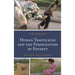 Human Trafficking and the Feminization of Poverty: Structural Violence in Cambodia