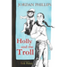 Holly and the Troll