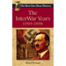 The InterWar Years (1919 - 1939): The Best One-Hour History