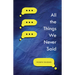 All the Things We Never Said