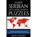 Learn Serbian with Word Search Puzzles: Learn Serbian Language Vocabulary with Challenging Word Find Puzzles for All Ages