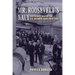Mr. Roosevelt's Navy: The Private War of the U.S. Atlantic Fleet, 1939-1942