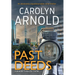 Past Deeds: An absolutely unputdownable crime thriller