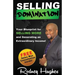Selling Domination: Your blueprint to selling more and generating an extraordinary income