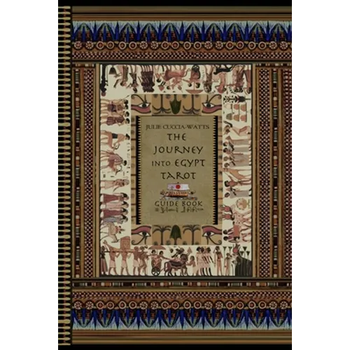 The Journey into Egypt Tarot Guidebook
