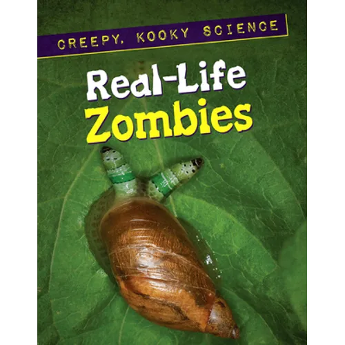Real-Life Zombies