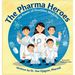 The Pharma Heroes: The Power of Precision Medicine