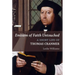 Emblem of Faith Untouched: A Short Life of Thomas Cranmer