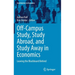 Off-Campus Study, Study Abroad, and Study Away in Economics: Leaving the Blackboard Behind