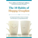 The 10 Habits of Happy Couples: An Essential Guide on How to Create and Maintain a Loving Relationship