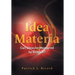 Idea Materia: Can Ideas be Measured by Science?