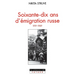 Soixante-dix ans d'émigration russe