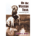 On the Western Trail