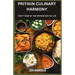 Pritikin Culinary Harmony: A Tasty Tour of the Pritikin Way of Life