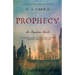 Prophecy: A Thriller
