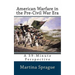 American Warfare in the Pre-Civil War Era: A 59-Minute Perspective