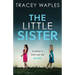 The Little Sister: an absolutely gripping psychological thriller
