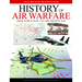 Air Warfare Illustrated Atlas: From World War I to the Present Day