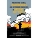 Preventing Crimes, Insurgencies and Desperate Migrations in Nations of the World: A Collection of 3 Sequel Books: Preventing Crimes, Insurgencies and