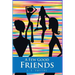 A Few Good Friends