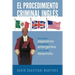 El Procedimiento Criminal Ingles: Una Nueva Esperanza Para Paises Emergentes y En Vias de Desarrollo