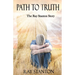 Path to Truth: The Ray Stanton Story