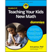 Teaching Your Kids New Math, 6-8 for Dummies