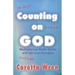 Counting on GOD!: Multiplying Math Skills with Spiritual Principles