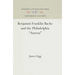 Benjamin Franklin Bache and the Philadelphia Aurora