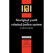 Aboriginal Youth and the Criminal Justice System: The Injustice of Justice?