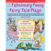 12 Fabulously Funny Fairy Tale Plays